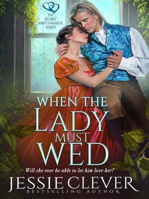 cover image of When the Lady Must Wed